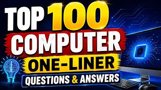 Top 100 Computer One-Liner Questions & Answers (Part 5) | Most Important Exam Questions