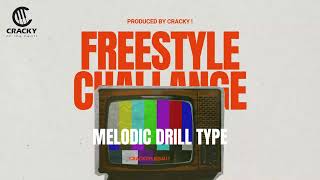 Video thumbnail of "MELODIC DRILL TYPE BEAT - prod. Cracky ! ( freestyling instrument )"