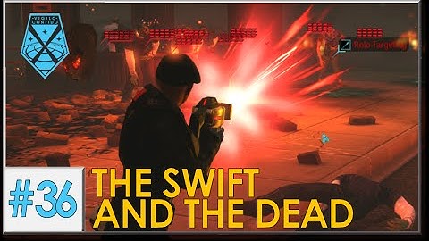 XCOM: War Within - Live and Impossible S2 #36: The Swift and the Dead
