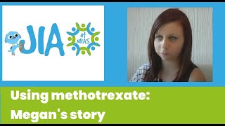 Using Methotrexate - Megan's Story (Medac Films 2011)