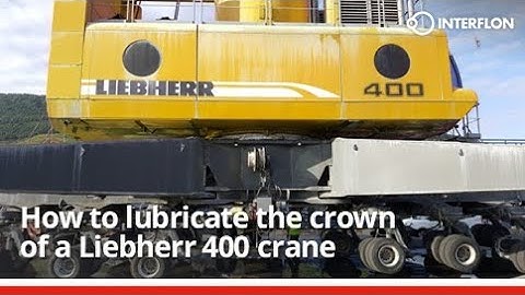 How to Lubricate the Crown of a Liebherr 400 Crane