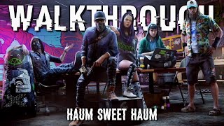 Watch Dogs 2 | Part 4: Haum Sweet Haum | Walkthrough