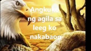 Sa Kuko Ng Agila: By Freddie Aguillar w/ lyrics