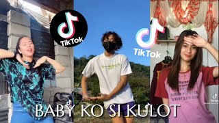 BABY KO SI KULOT DANCE CHALLENGE | Tiktok Compilation