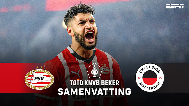 😱 KRANKZINNIGE WEDSTRIJD met 9️⃣ DOELPUNTEN en HEERLIJK SLOT 🔒🔥 | Samenvatting PSV - Excelsior