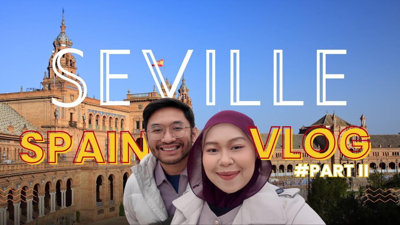 Plaza de España, Setas & Hidden Gems | Seville Travel Vlog (PART 2)🇪🇸 