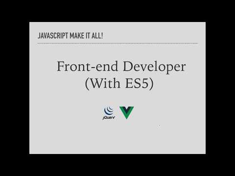 Javascript คืออะไร 7 : Front-End Developer กับ ES5