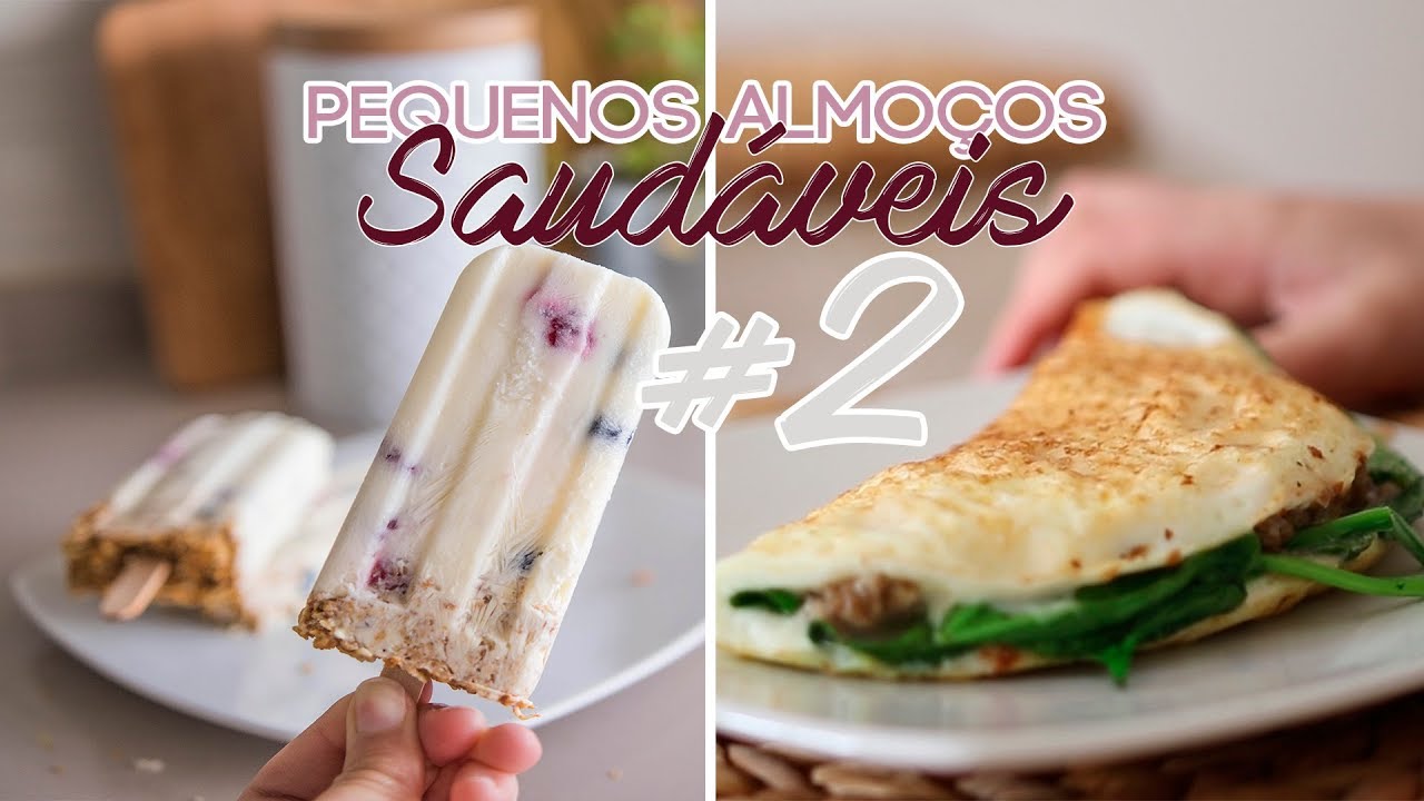 Pequenos Almoços Saudáveis II | Rute Dias