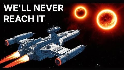 The Harsh Truth of Why It’s IMPOSSIBLE to Reach Alpha Centauri | Science for Sleep