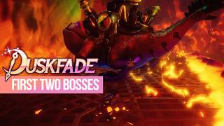 Duskfade - The First 2 Bossfights: Wrath & Guayota