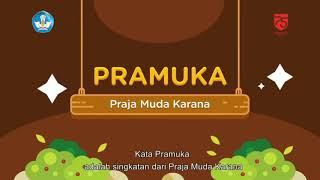 Pramuka ( praja muda Karana)