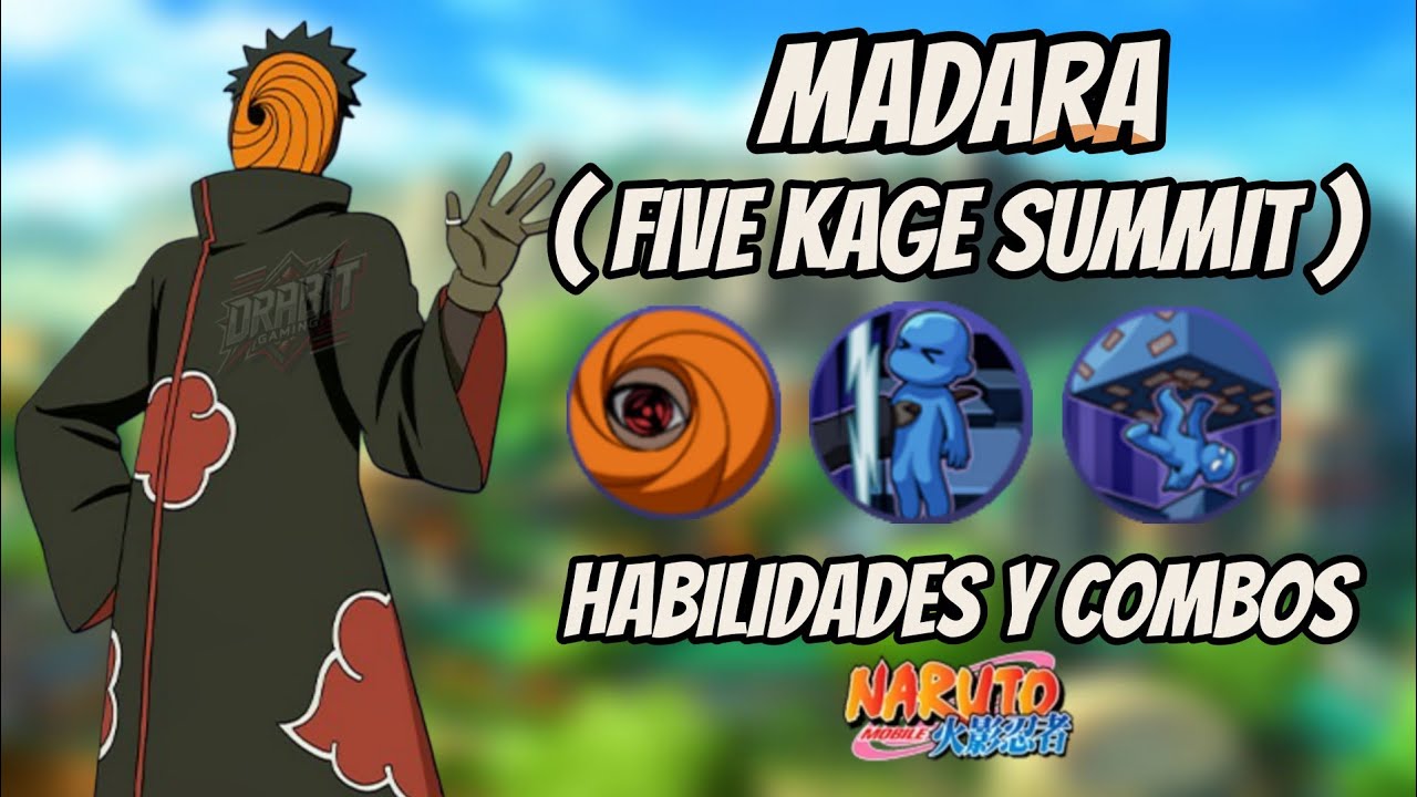 Madara [ Five Kage Summit ] 'SR' - Habilidades y Combos | Naruto Mobile