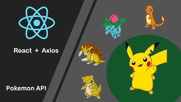 Build A Pokémon Application With React - Axios, API Tutorial