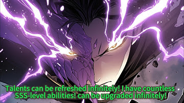 Talents can be refreshed infinitely!I have countless SSS-level abilities!can be upgraded infinitely!