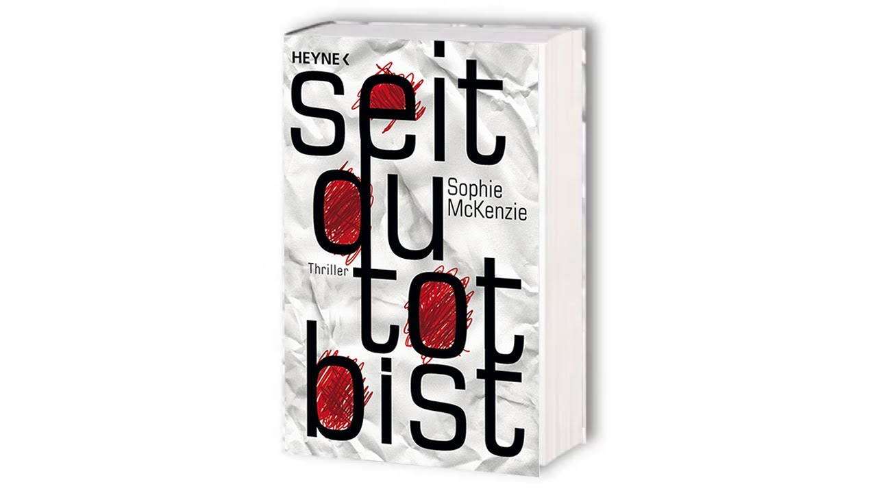 ratgeber leitfaden Sophie McKenzie zu ihrem Thriller »Seit du tot bist« - Heyne Verlag