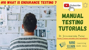 10 Manual Testing Tutorials - What is Endurance Testing?