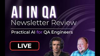 AI in QA Issue 24 Livestream
