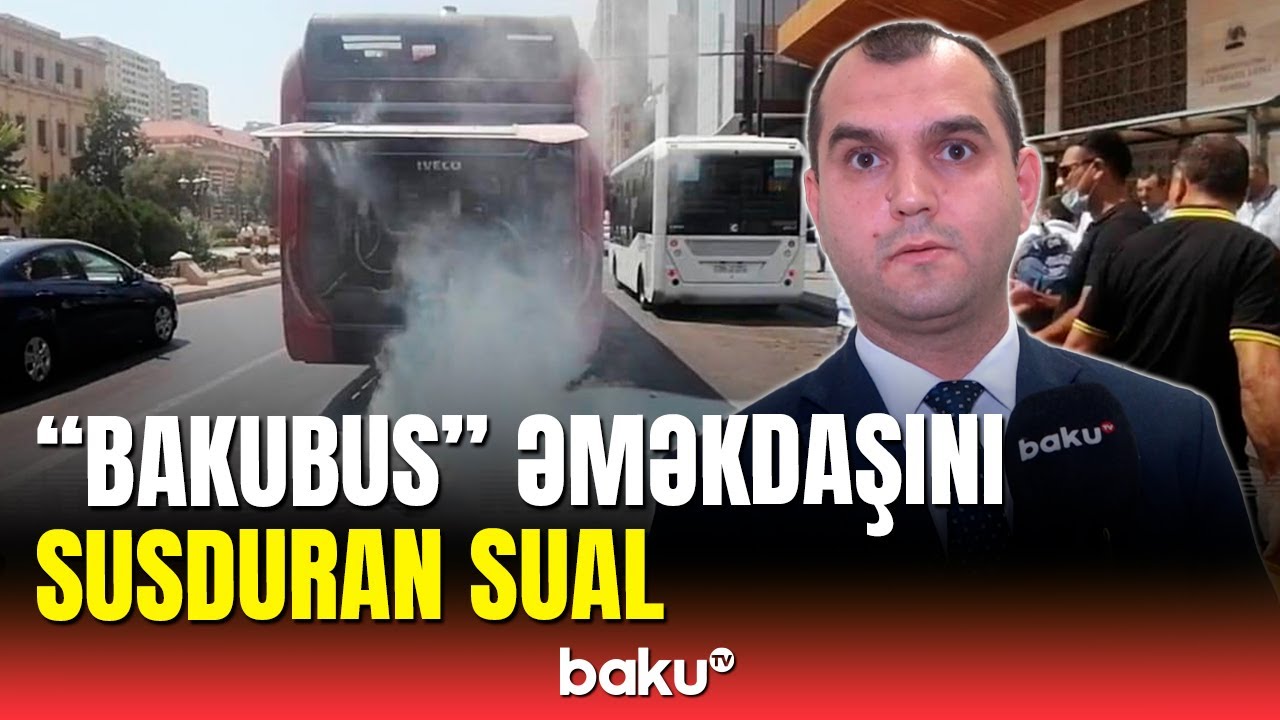 Təhlükə saçan avtobuslar | "BakuBus" marşrutları niyə nasazdır?