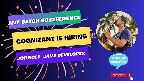 Cognizant is hiring for software Engineer | Java developer jobs | Freshers and Experienced both