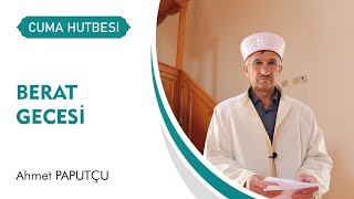 Berat Gecesi | Cuma Hutbesi - 11 Mart 2022