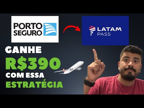 ESTRATÉGIA Cartão Porto Seguro e Latam Pass milhas aéreas | Ganhe milhas aéreas