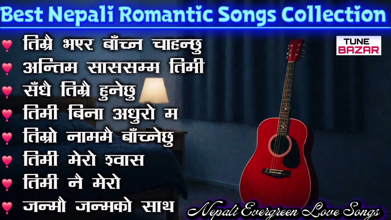 Best Nepali Romantic Songs Collection | Evergreen Nepali Love Songs | Nepali Romantic Mashup 