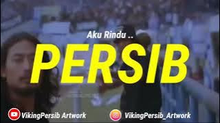 Aku Rindu Persib || Story Wa Persib