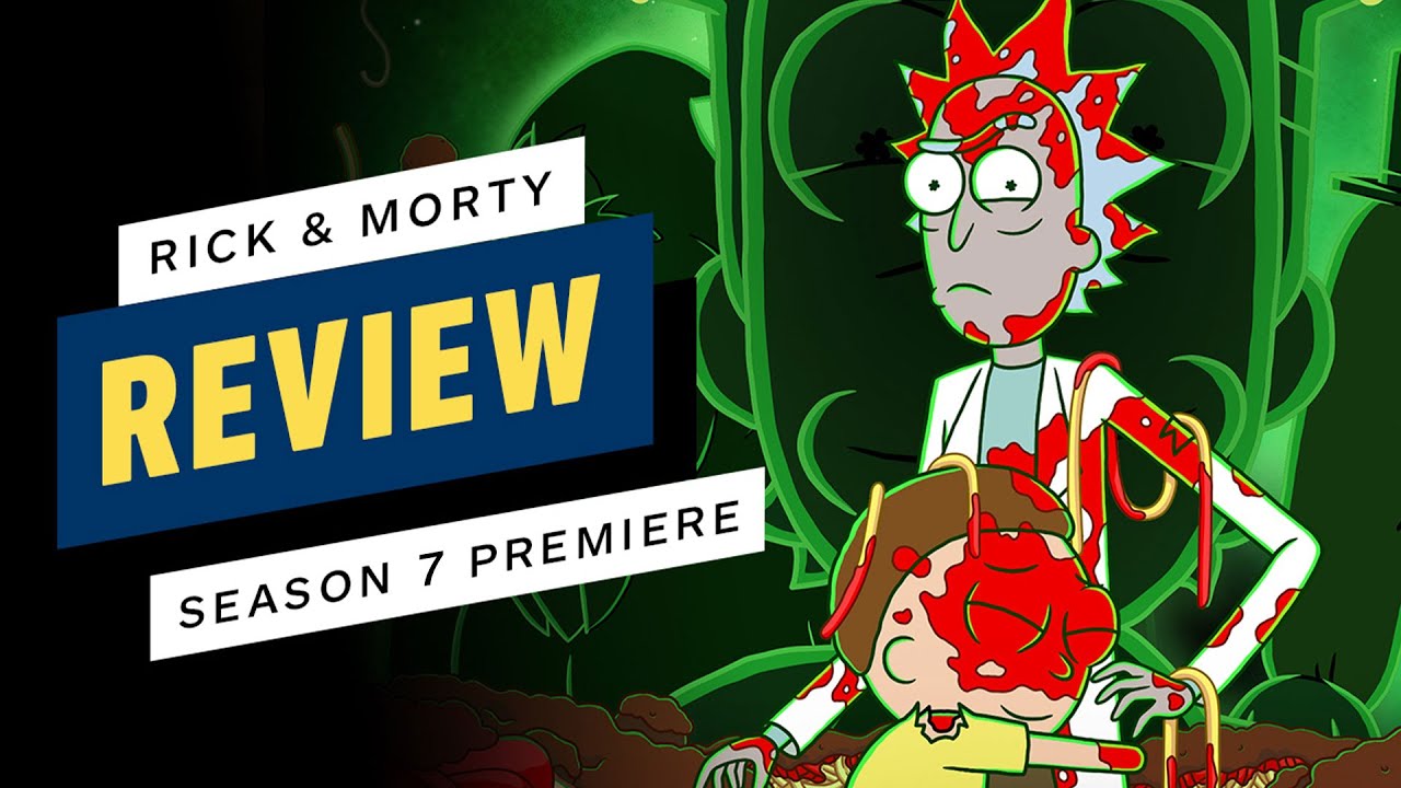 Rick and Morty Season 7 Episode 1 Review 