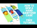 How to Sew a Travel Size Hand Sanitizer Case - Beginner Sewing Project - FREE DIY Tutorial