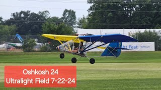 Oshkosh 2024 - Ultralight Field 7-22-24 Oshkosh 2024 - Ultralight Field 7-22-24
