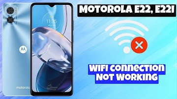Wifi connection Not Working || Wifi problem || Wifi connection issue solved  Motorola E22, E22i
