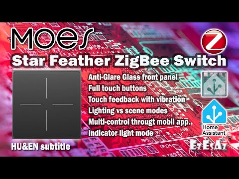 77 MOES Star Feather Zigbee Switch integration with ZHA and Z2MQTT in Home Assistant