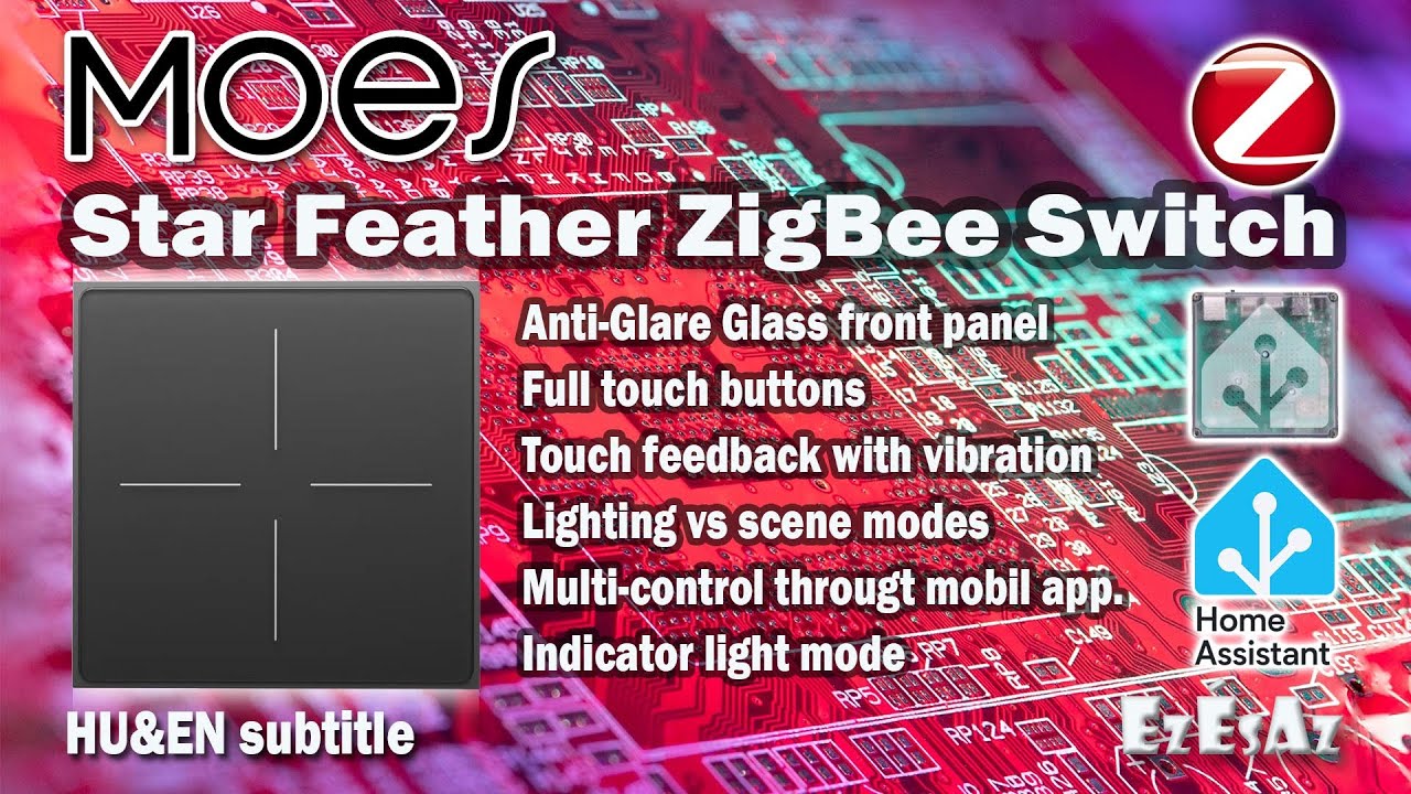 77 MOES Star Feather Zigbee Switch integration with ZHA and Z2MQTT in Home Assistant