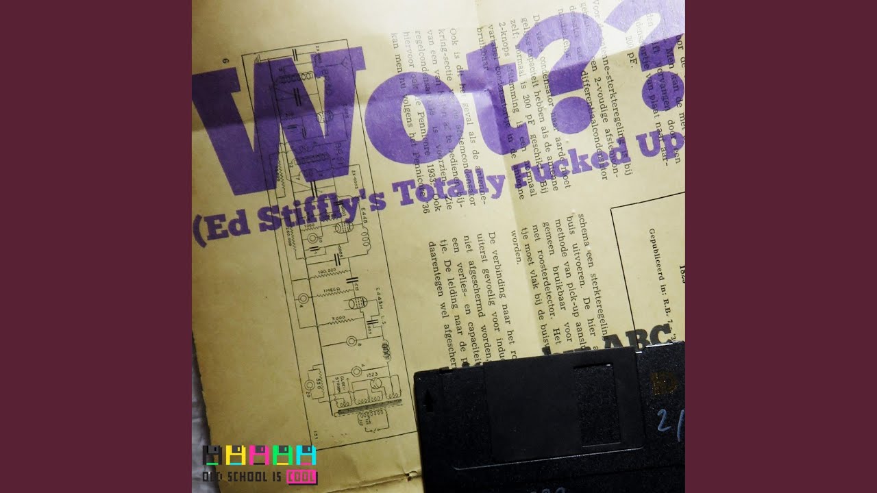 Wot??? (Ed Stiffly's Totally Fucked Up Version)