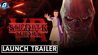 Stranger Things VR - Launch Trailer