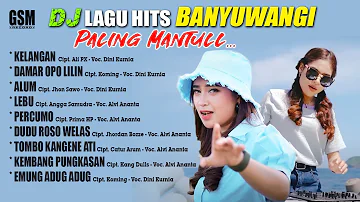 Dj Lagu Banyuwangi Paling Mantul - I Official Audio