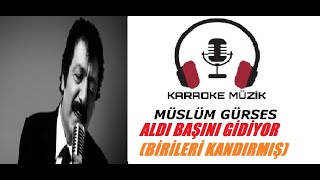 Aldı Başını Gidiyor KARAOKE (Cover) Re Karar Resimi