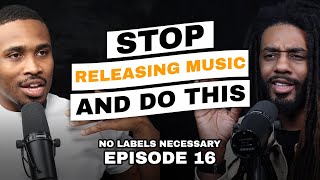 Don't Release Music Until You Mastered These 3 Things, AI MUSIC MARKTER | No Labels Necessary #16