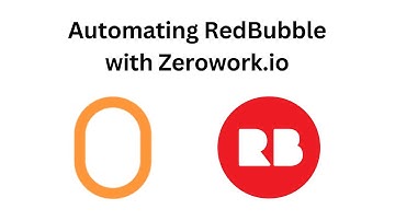 Automating Redbubble Design Uploads with Zerowork.io for Efficient Side Hustles