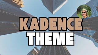 Transform Your Design Game: Craft a Custom Kadence Theme Template in Just 10 Minutes!
