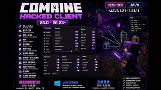 [COMBINE / FREE ]Minecraft Bedrock Hacked Client 26.0 - 26.23+ ( + JAVA 1.21- 1.21.11)  Windows
