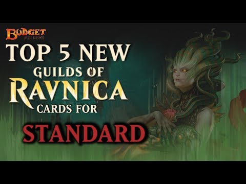 Top 5 New Guilds of Ravnica Cards for Standard