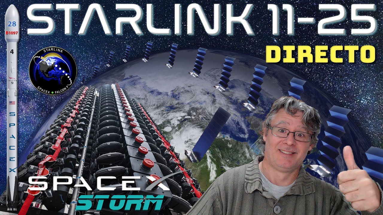 ¡Lanzamiento de la misión Starlink 11-25 de SpaceX! 🚀
