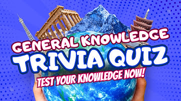 The Ultimate General Knowledge Trivia Quiz Challenge | 50 Questions With Amazing facts!