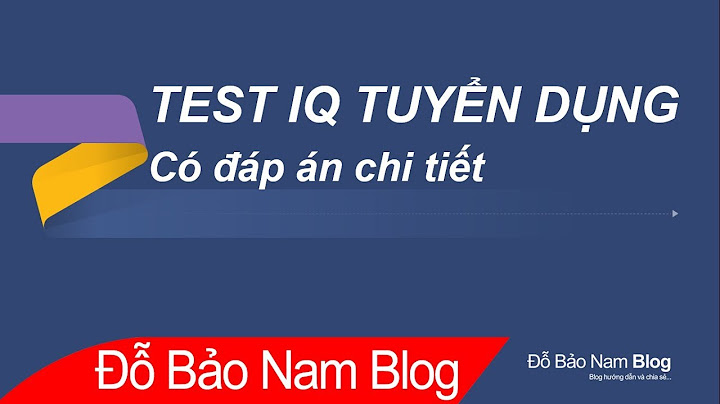 Bài test đánh giá chỉ số iq