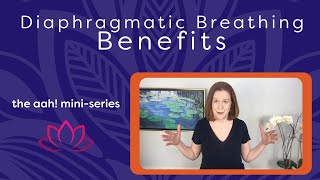 Diaphragmatic Breathing Benefits