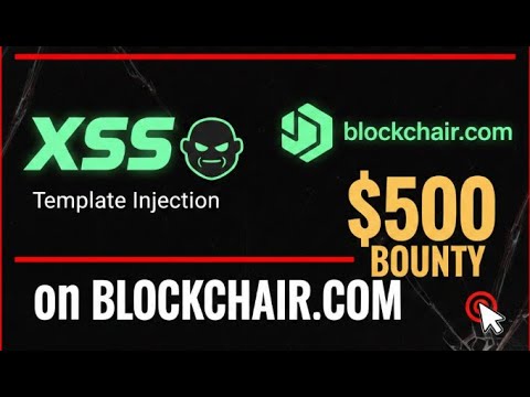 Reflected XSS using Template Injection | $500 Bounty [Blockchair] - YouTube