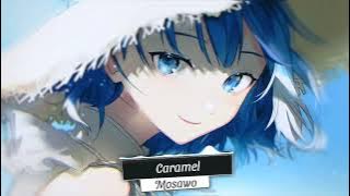 Nightcore - Caramel