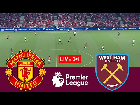 Manchester United Vs West Ham United LIVE Premier League 25 26 Full Match Video Game Simulation Manchester United Vs West Ham United LIVE Premier League 25 26 Full Match Video Game Simulation