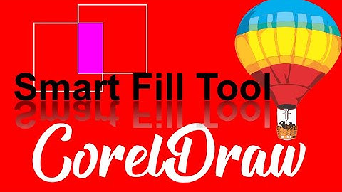 CorelDraw Tips & Tricks Smart Fill Tool more info